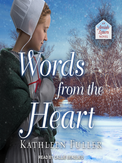 Title details for Words from the Heart by Kathleen Fuller - Available